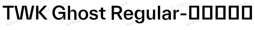 TWK Ghost Regular字体转换